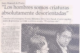 "Los hombres somos criaturas absolutamente desorientadas" (Entrevista)