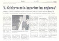 "Al Gobierno no le importan las regiones"