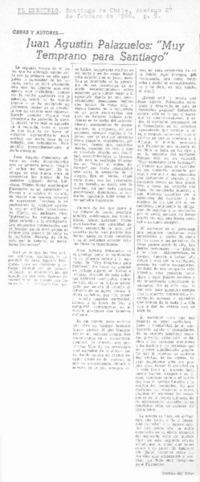 Muy temprano para Santiago