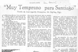 Muy temprano para Santiago