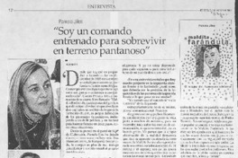 "Soy un comando entrenado para sobrevivir en terreno pantanoso" (entrevista)
