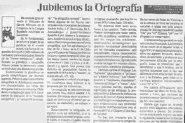 Jubilemos la ortografía