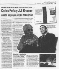 Carlos Peña y J. J. Brunner arman su propia ley de educación