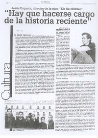 Hay que hacerse cargo de la historia reciente"