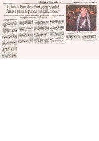 "Mi obra resultó fuerte para algunos magallánicos"