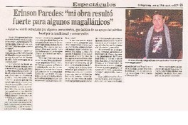 "Mi obra resultó fuerte para algunos magallánicos"