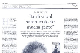 "Le di voz al sufrimiento de mucha gente" (entrevista)