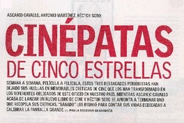Cinépatas de cinco estrellas (entervista)