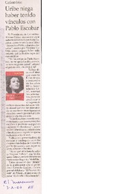 Uribe niega haber tenido vínculos con Pablo Escobar