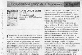 El vilipendiado amigo del Che