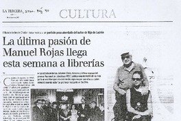 La última pasión de Manuel Rojas llega esta semana a librerías
