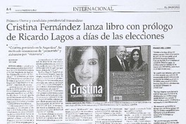 Cristina Fernández lanza libro con prólogo de ricardo Lagos a días de las elecciones