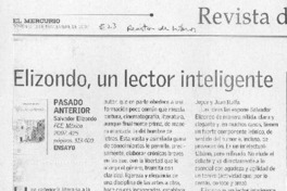 Elizondo, un lector inteligente