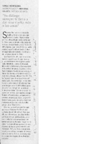 "Su diálogo siempre te lleva a dar una vuelta más a las cosas"