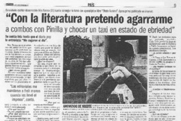 "Con la literatura pretendo agarrarme a combos con Pinilla y chocar un taxi en estado de ebriedad" (entrevista)