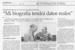 "Mi biografía tendrá datos rales"