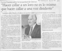 "Hacer callar a un loro no es lo mismo que hacer callar a una voz disidente"