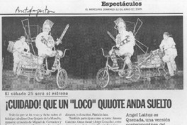 ¡Cuidado! que un "loco" Quijote anda suelto