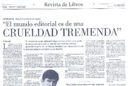"El mundo editorial es de una crueldad tremenda" (entrevista)