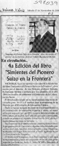 4a Edición del libro "Simientes del pionero suizo en la frontera"  [artículo]