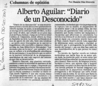 Alberto Aguilar, "Diario de un desconocido"  [artículo] Ramón Díaz Eterovic
