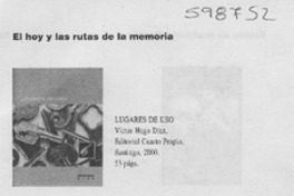 El hoy y las rutas de la memoria  [artículo] Patricia Espinosa