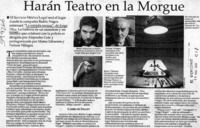 Harán teatro en la morgue