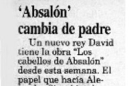 "Absalón" cambia de padre  [artículo]