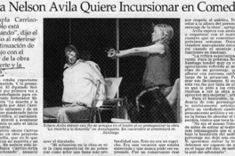 Ahora Nelson Ávila quiere incursionar en comedia  [artículo]