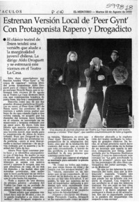 Estrenan versión local de "Peer Gynt" con protagonista rapero y drogadicto  [artículo]