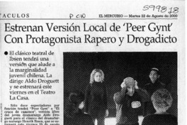 Estrenan versión local de "Peer Gynt" con protagonista rapero y drogadicto  [artículo]