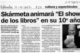 Skármeta animará "El show de los libros" en su 10° año  [artículo] X. O.