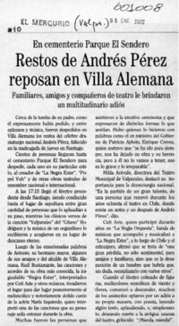 Restos de Andrés Pérez reposan en Villa Alemana  [artículo]