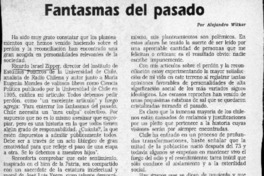 Fantasmas del pasado  [artículo] Alejandro Witker