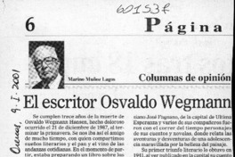 El escritor Osvaldo Wegmann  [artículo] Marino Muñoz Lagos