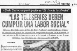 "Las teleseries deben cumplir una labor social"  [artículo]