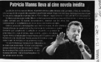 Patricio Manns lleva al cine novela inédita  [artículo]