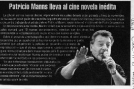 Patricio Manns lleva al cine novela inédita  [artículo]