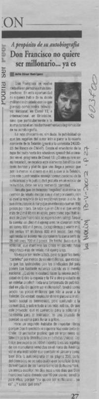 Don Francisco no quiere ser millonario, ya es  [artículo] Julio César Rodríguez