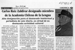 Carlos Ruíz Zaldívar designado miembro de la Academia Chilena de la Lengua  [artículo]