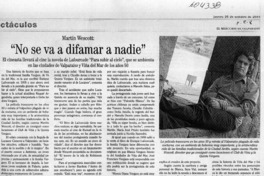 "No se va a difamar a nadie"  [artículo]