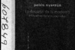 La desazón de lo moderno  [artículo]