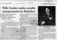 Willy Semler realiza notable interpretación de Huidobro  [artículo] Javier Ibacache V.