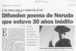 Difunden poema de Neruda que estuvo 30 años inédito   A. G. B.