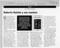 Roberto Bolaño y sus cuentos  [artículo] Mili Rodríguez Villouta