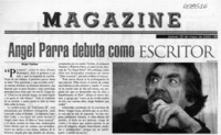 Ángel Parra debuta como escritor  [artículo] Sergio Tanhnuz