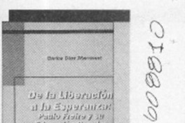 De la liberación a la esperanza, Paulo Freire y su educación popular  [artículo]