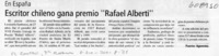 Escritor chileno gana premio "Rafael Alberti"  [artículo]