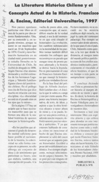 La literatura chilena y el concepto actual de la historia, Francisco A. Encina, Editorial Universitaria, 1997  [artículo]