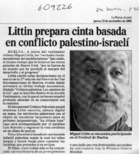 Littín prepara cinta basada en conflicto palestino-israelí  [artículo]